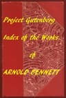 Arnold Bennett (Gutenberg Index)