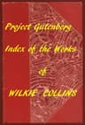 Wilkie Collins (Gutenberg Index)