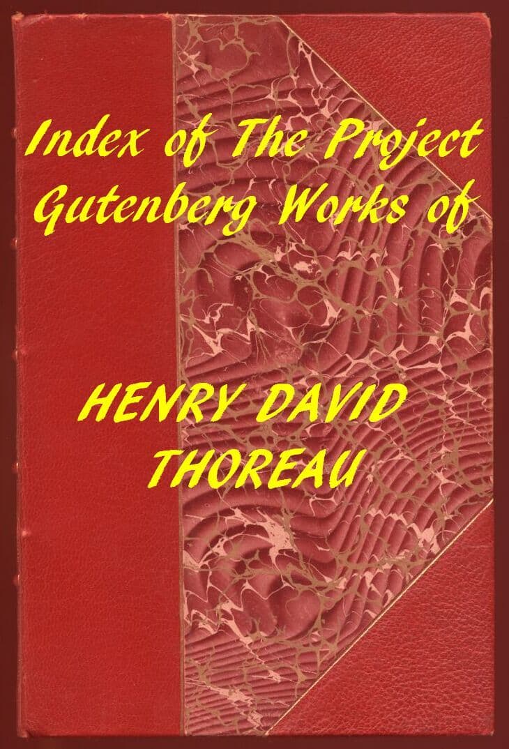 Henry David Thoreau (Gutenberg Index)