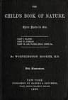 The Child's Book of Naturethree Parts in One