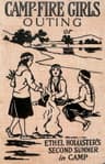 Campfire Girls' Outing; Or, Ethel Hollister's Second Summer in Camp
