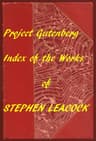 Stephen Leacock (Gutenberg Index)