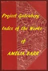 Amelia Barr (Gutenberg Index)
