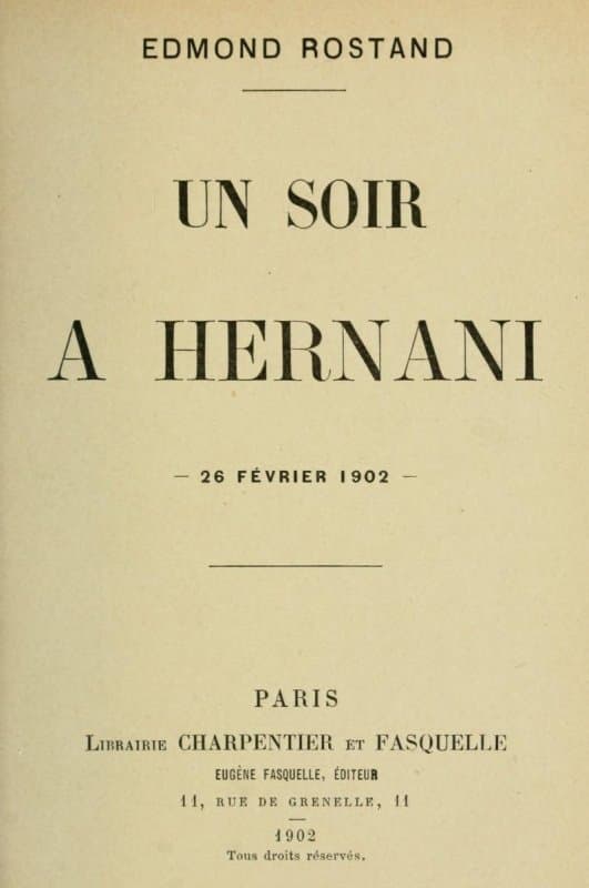 UN Soir À Hernani, 26 Février 1902