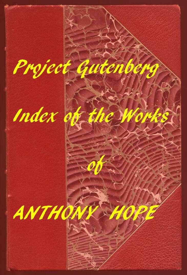 Anthony Hope (Gutenberg Index)