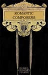 The Romantic Composers