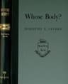 Whose Body? a Lord Peter Wimsey Novel