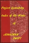 Jonathan Swift (Gutenberg Index)