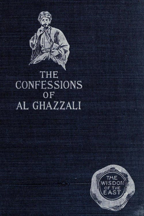 The Confessions of Al Ghazzali