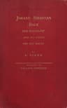Johann Sebastian Bach: The Organist and His Works for the Organ