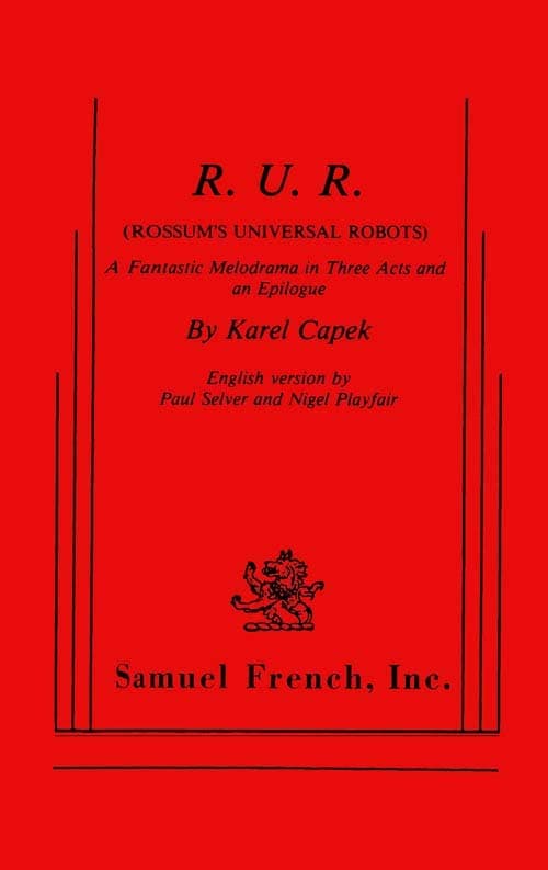 R.U.R. (Rossum's Universal Robots)