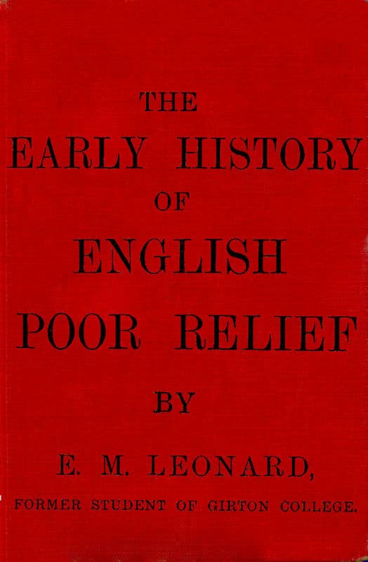 The Early History of English Poor Relief