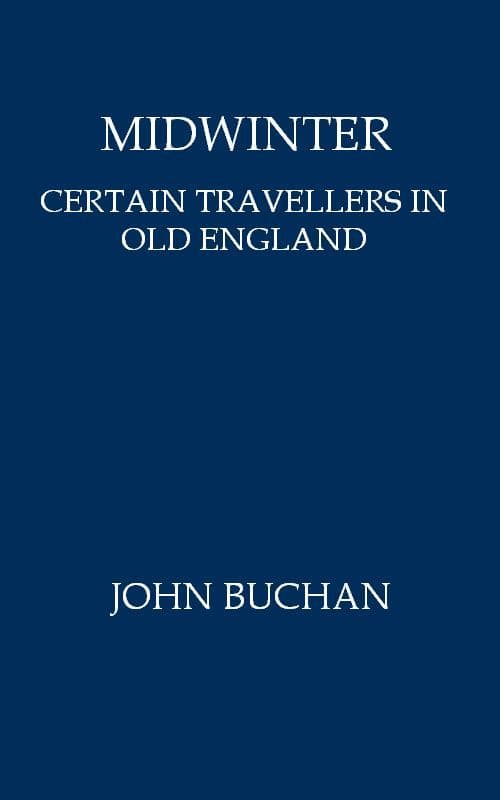 Midwinter: Certain Travellers in Old England