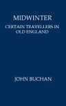 Midwinter: Certain Travellers in Old England