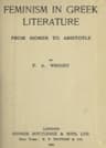 Feminism in Greek Literature from Homer to Aristotle