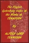 Alfred Lord Tennyson (Gutenberg Index)