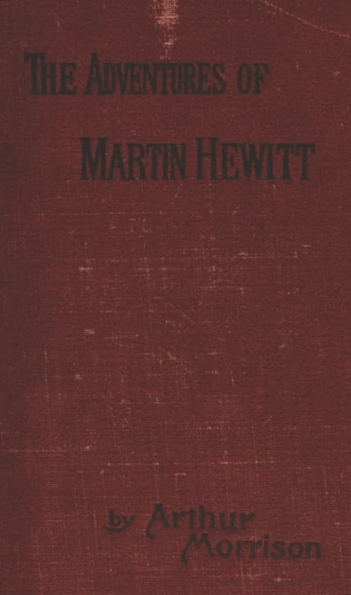 Adventures of Martin Hewitt, Third Series