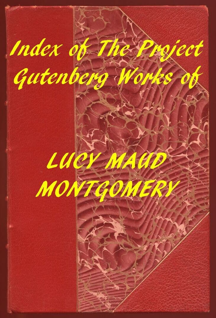 Lucy Maud Montgomery (Gutenberg Index)