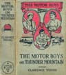 The Motor Boys on Thunder Mountain; Or, The Treasure Chest of Blue Rock