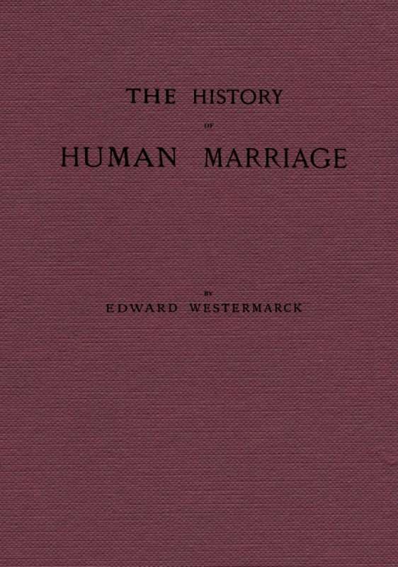 The history of human marriage