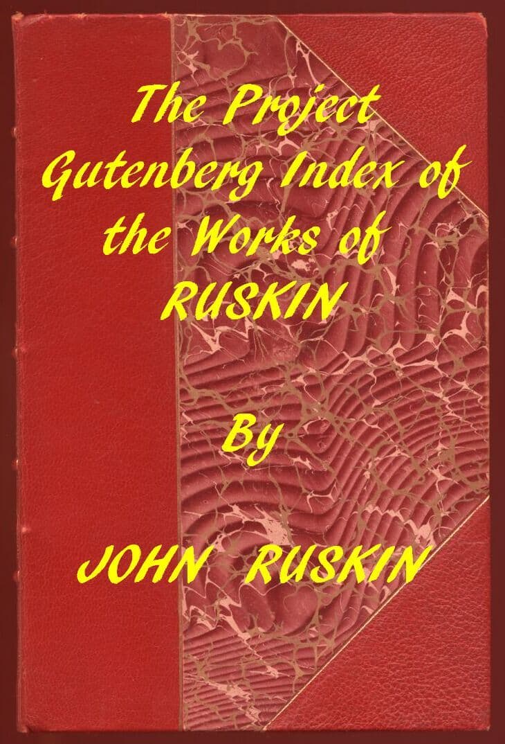 John Ruskin (Gutenberg Index)
