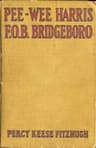 Pee-wee Harris, F.O.B. Bridgeboro