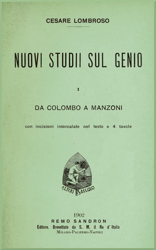 Nuovi studii sul genio vol. I (da Colombo a Manzoni)