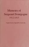 Memoirs of Sergeant Bourgogne, 1812-1813