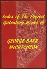 George Barr McCutcheon (Gutenberg Index)