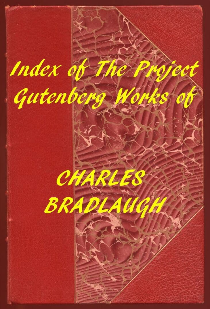 Charles Bradlaugh (Gutenberg Index)