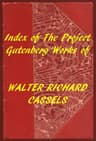 Walter Richard Cassels (Gutenberg Index)