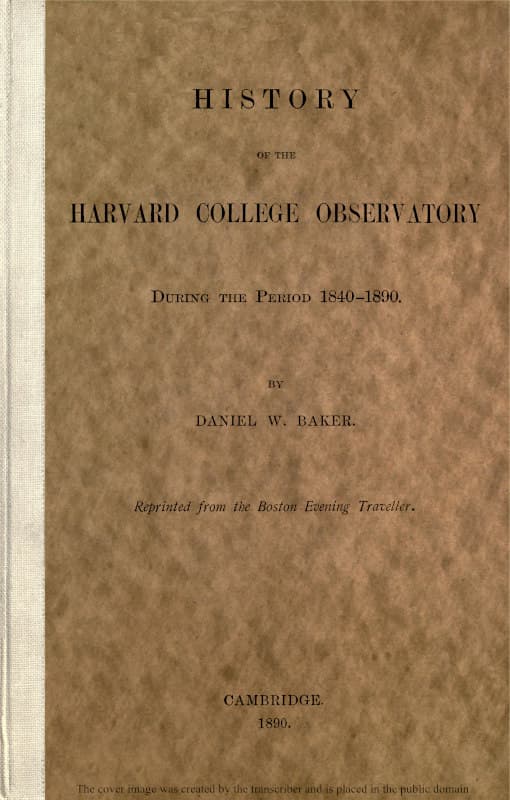History of the Harvard College Observatory During the Period 1840-1890