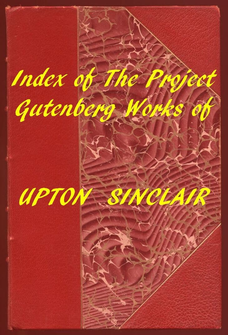 Upton Sinclair (Gutenberg Index)