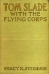 Tom Slade with the Flying Corps: A Campfire Tale