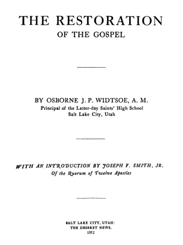 The Restoration of the Gospel
