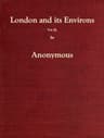 London and Its Environs Described, vol. 3 (of 6)