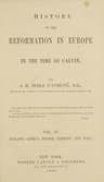 History of the Reformation in Europe in the Time of Calvin. Vol. 4 (of 8)