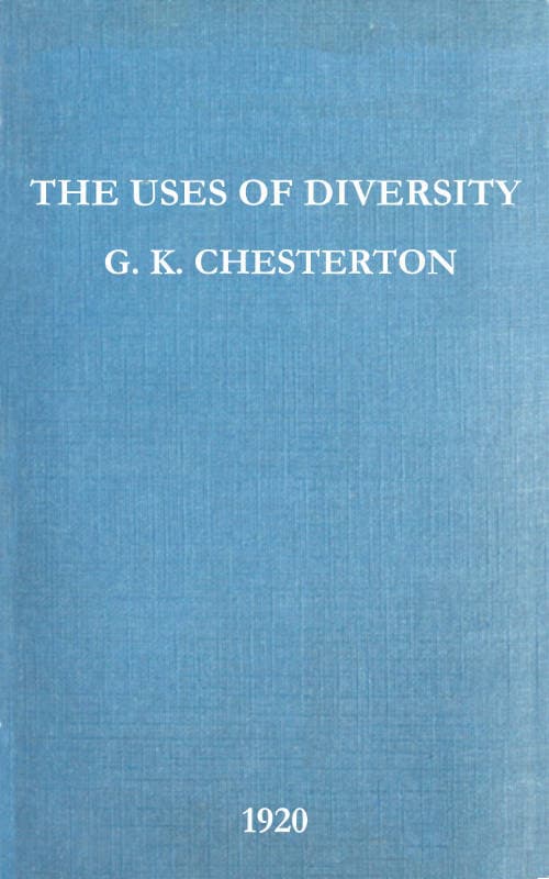 The Uses of Diversity: A book of essays