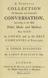 Polite Conversation in Three Dialogues