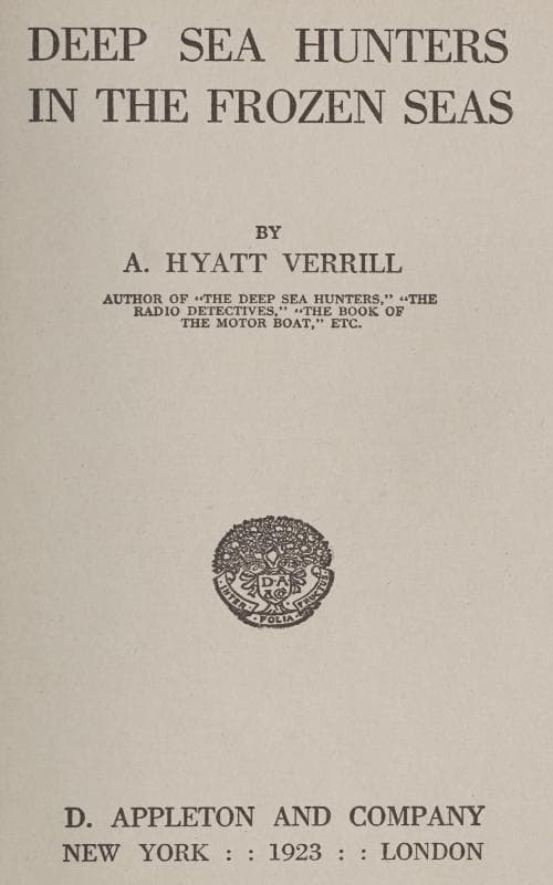 Deep Sea Hunters in the Frozen Seas