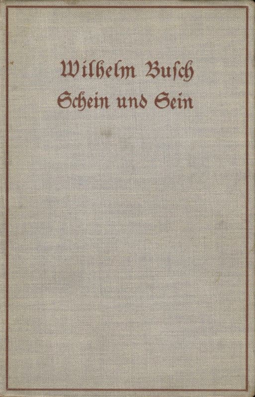 Schein und Sein: Nachgelassene Gedichte