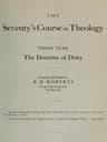 The Seventy's Course in Theology, Third Year