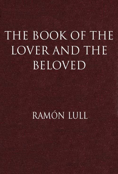 The Book of the Lover and the Beloved