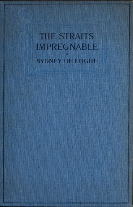The Straits Impregnable