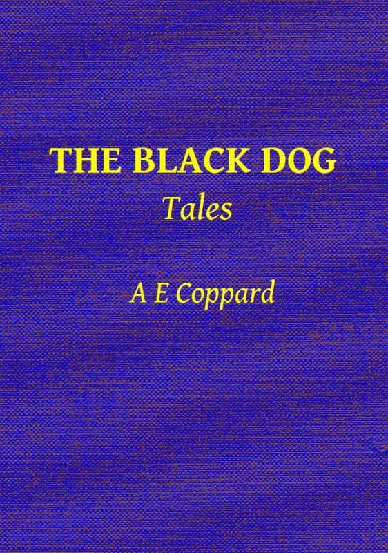 The Black Dog, and Other Stories
