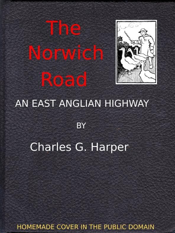 The Norwich Road: An East Anglian Highway