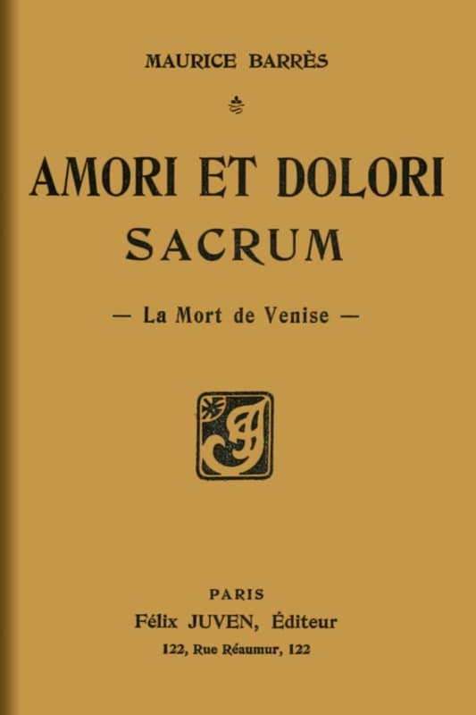 Amori et dolori sacrum: La mort de Venise