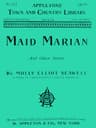 Maid Marian, and Other Stories