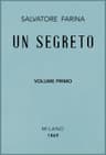 Un segreto, vol. 1