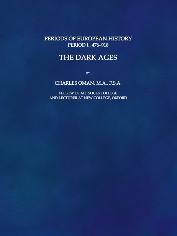 The Dark Ages, 476-918